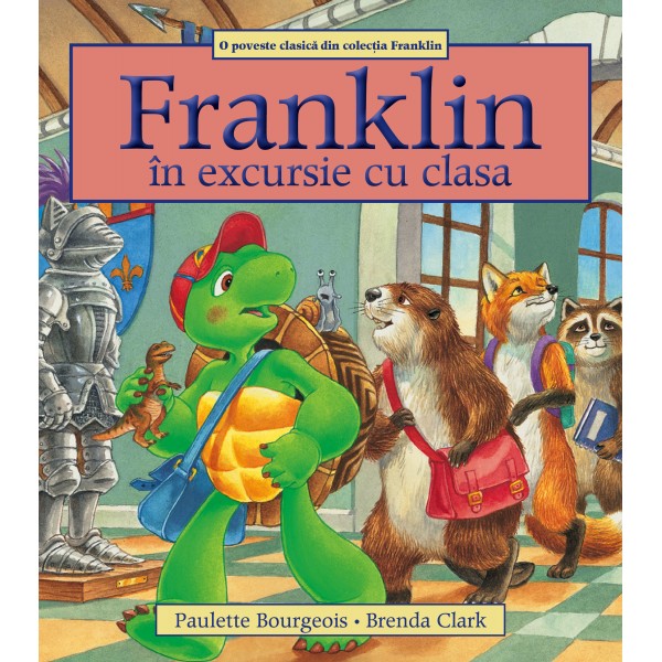 Franklin in excursie cu clasa, Colectia Franklin Povesti
